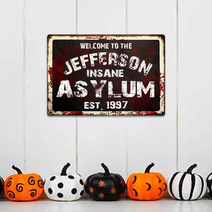 Custom Insane Asylum Metal Sign with LED, Halloween Decor